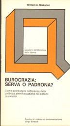 Copertina di Burocrazia: serva o padrona?